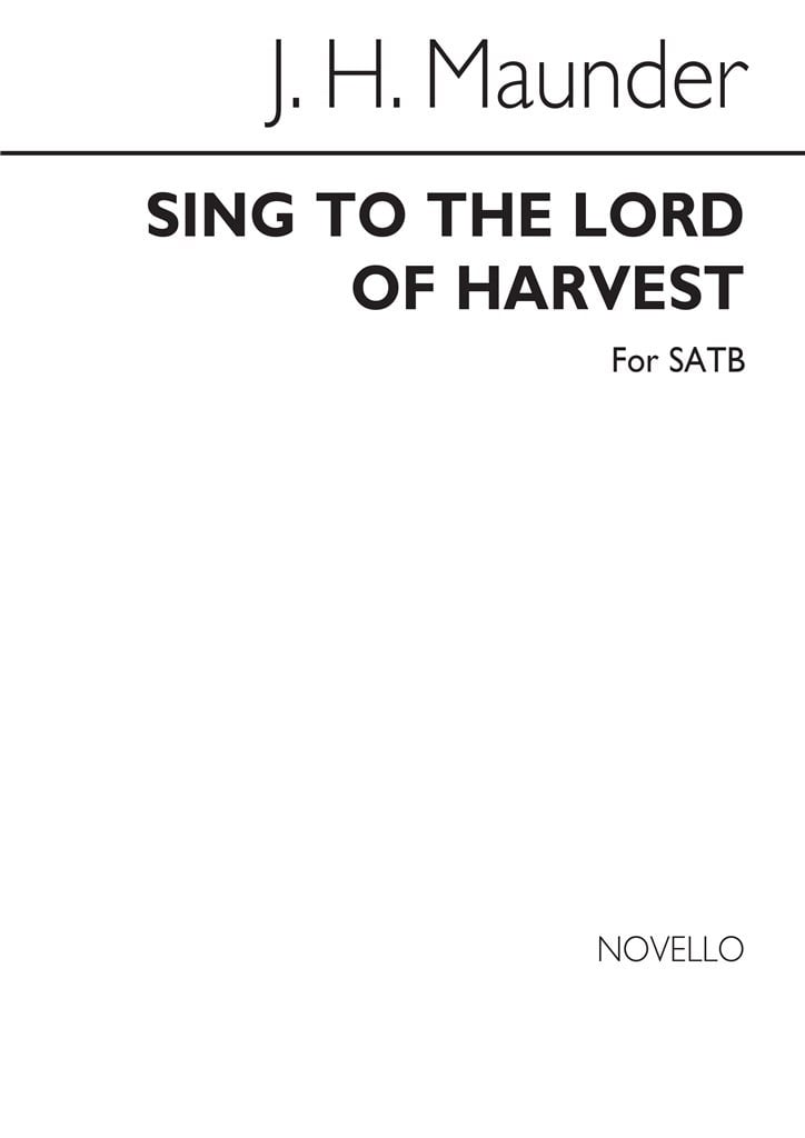Sing To The Lord Of Harvest